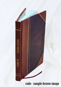The handbook of Medway history : a condensed history of the town of Medway, Massachusetts / by Orion . Mason. 1913 [Leather Bound]