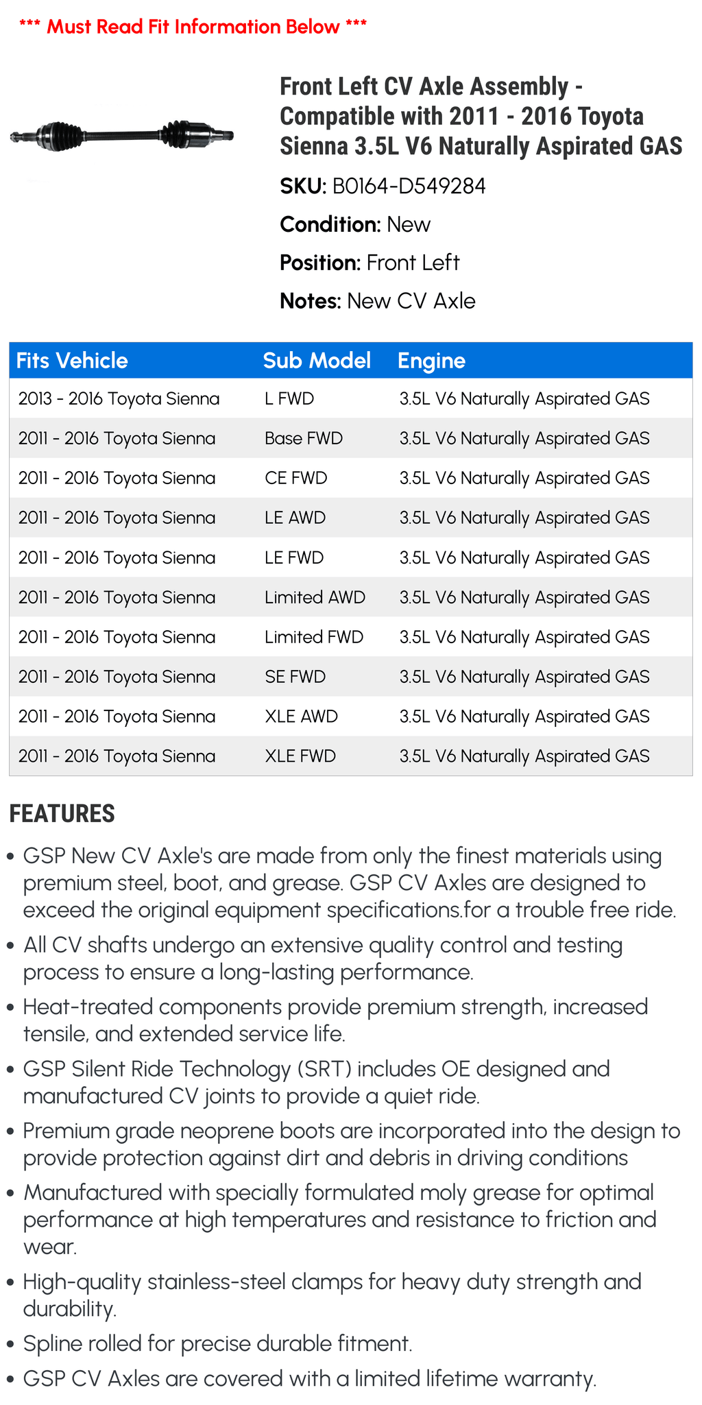 Front Left  Axle Assembly - Compatible with 2011 - 2016 Toyota Sienna 3.5L  Naturally Aspirated  2012 2013 2014 2015